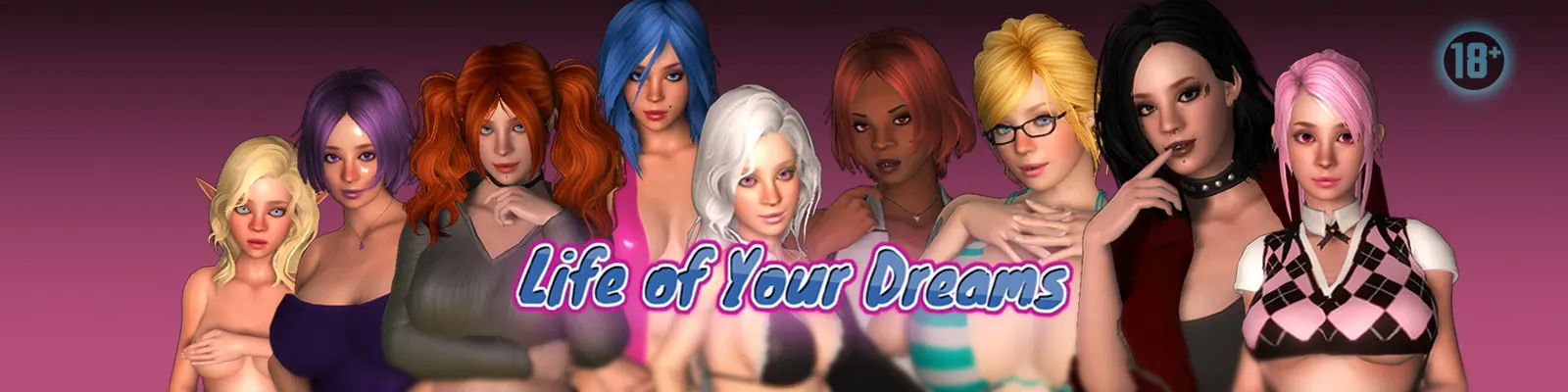 Life of Your Dreams
